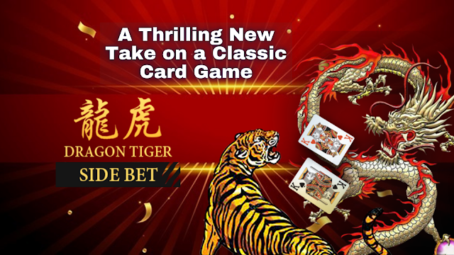 Introducing the game Dragon Tiger